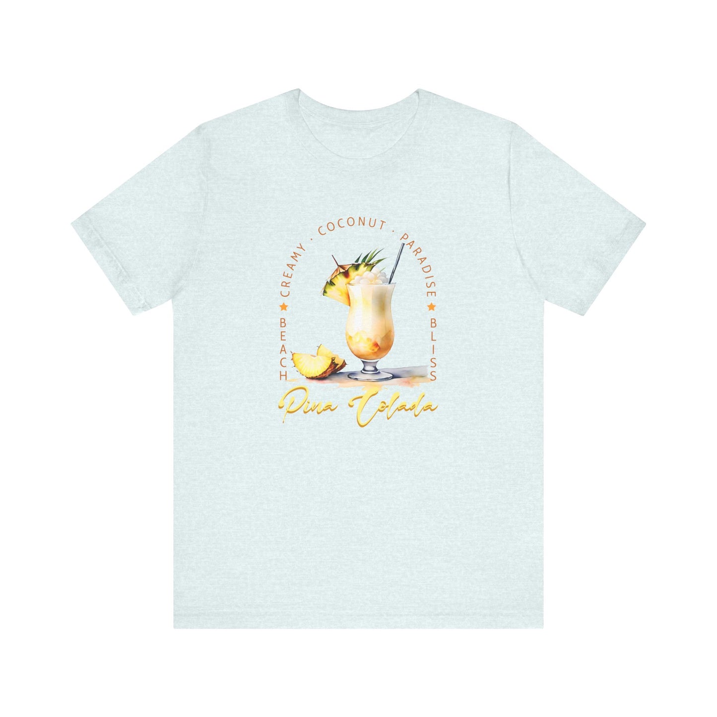 Pina Colada Vibes T-Shirt – Creamy, Coconut, Paradise | Summer Cocktail Graphic Tee