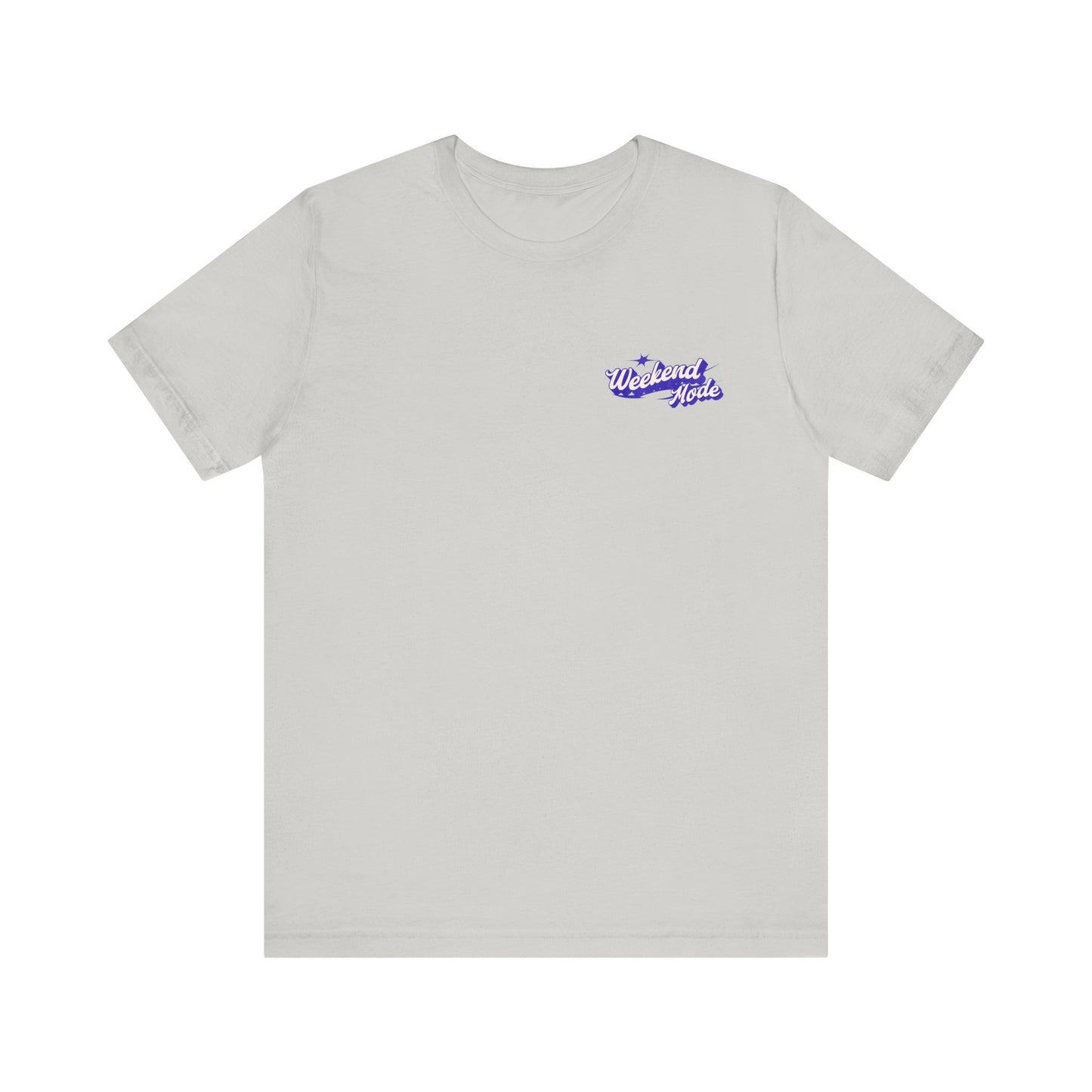 Weekend Mode Unisex Tee