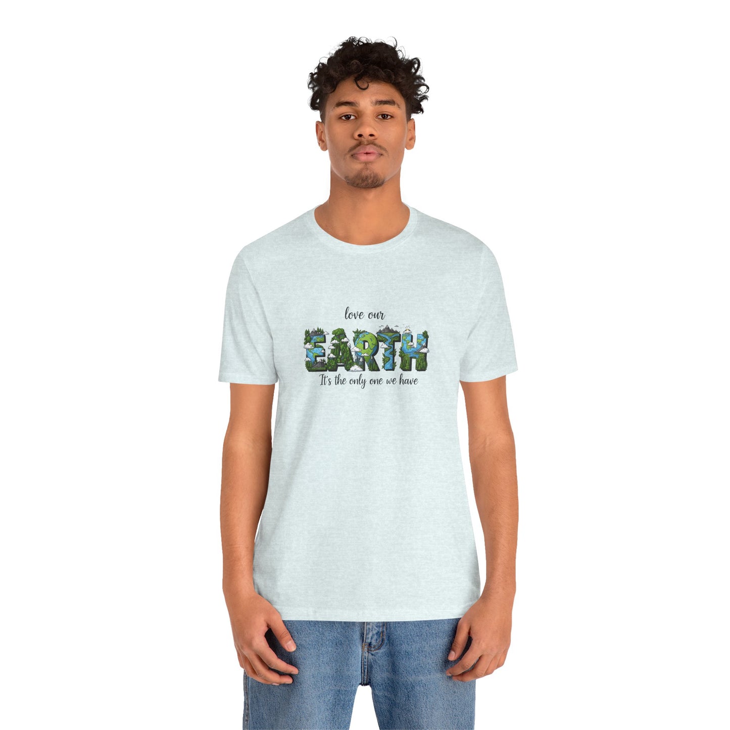Love Our Earth Unisex Tee