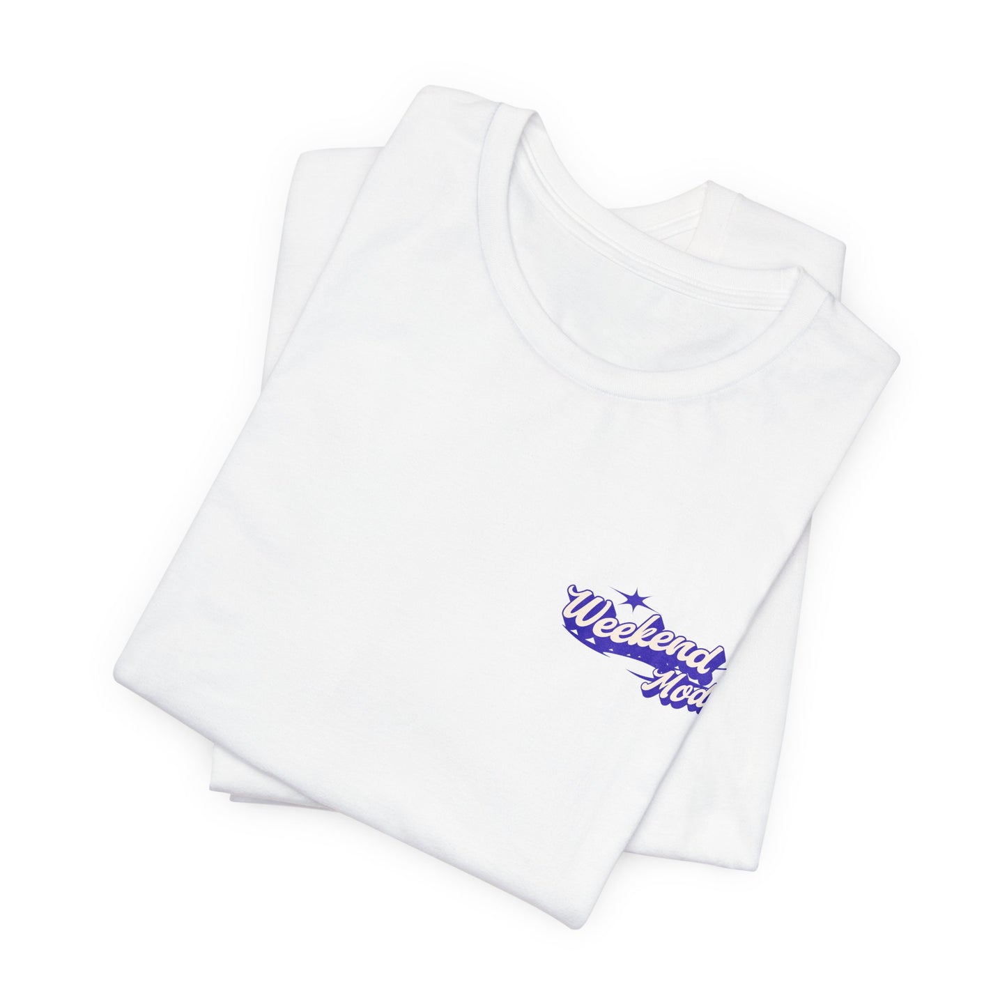 Weekend Mode Unisex Tee