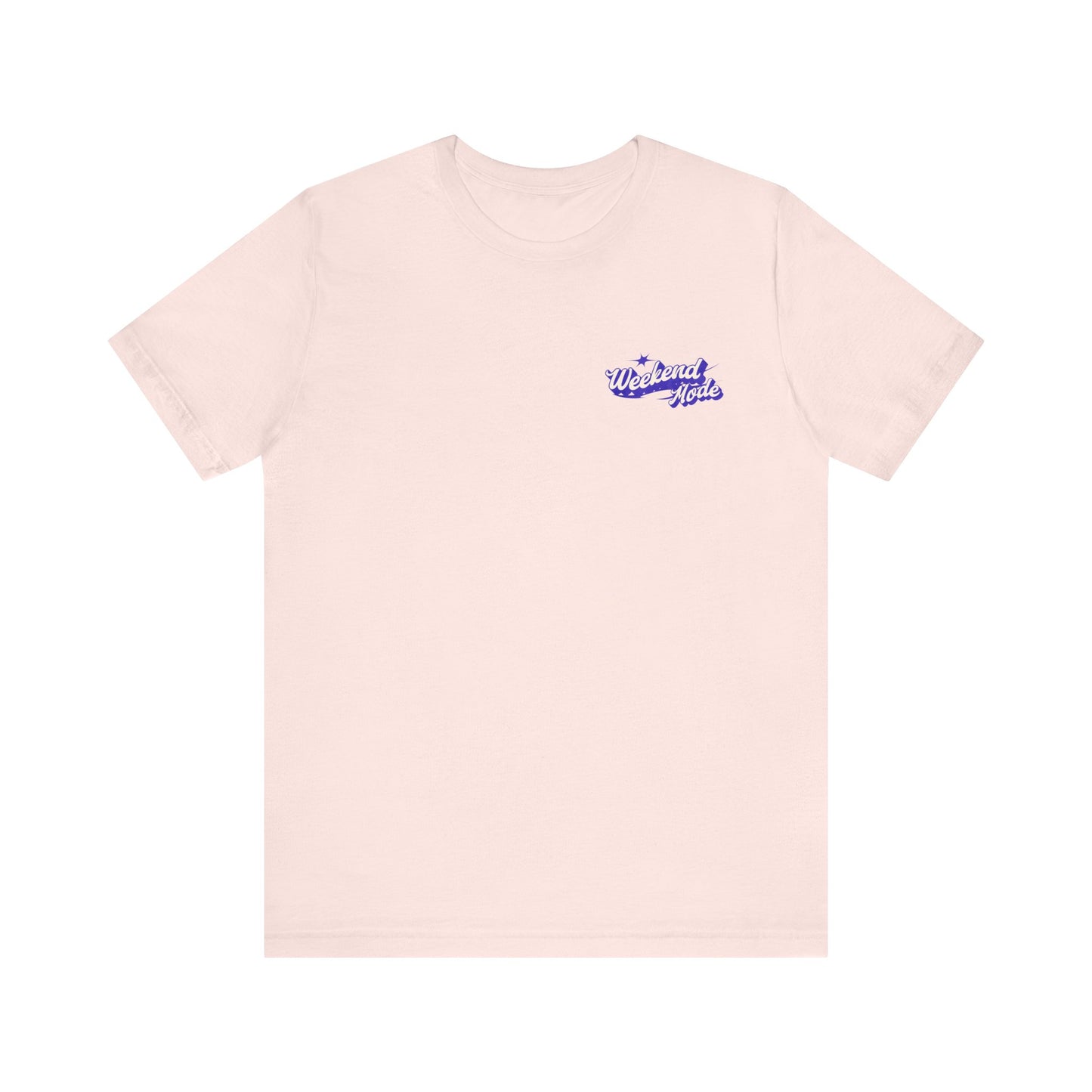 Weekend Mode Unisex Tee